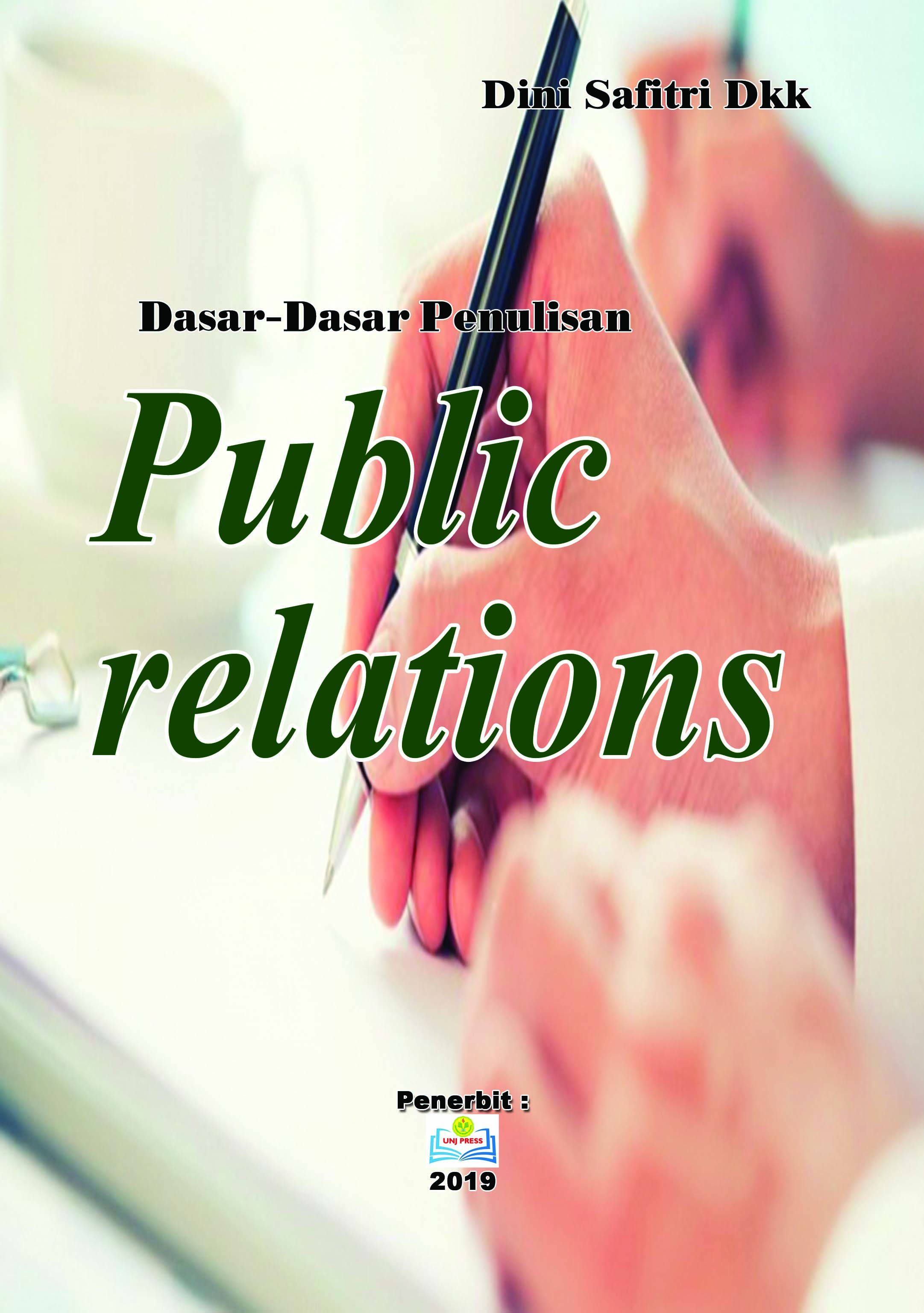 Dasar-Dasar Penulisan Public Relations